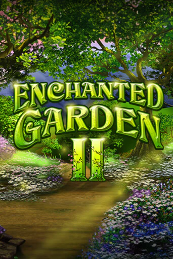 Enchanted Garden II играть онлайн | Фараон Казино бесплатно