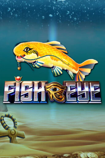 Fish Eye играть онлайн | Фараон Казино бесплатно