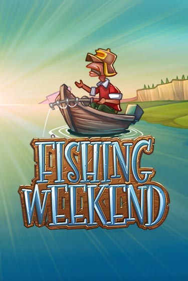 Fishing Weekend играть онлайн | Фараон Казино бесплатно