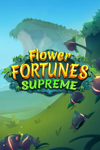 Flower Fortunes Supreme играть онлайн | Фараон Казино бесплатно