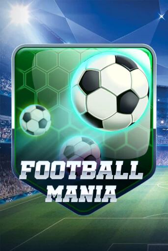 Football Mania играть онлайн | Фараон Казино бесплатно