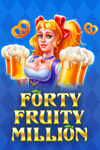 Forty Fruity Million играть онлайн | Фараон Казино бесплатно