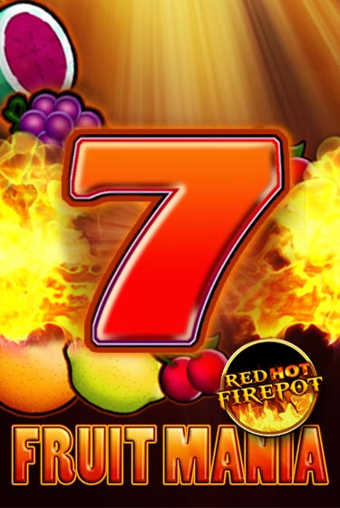 Fruit Mania Red Hot Firepot играть онлайн | Фараон Казино бесплатно