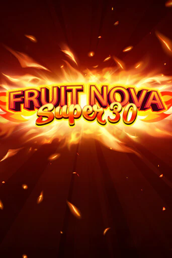 Fruit Super Nova 30 играть онлайн | Фараон Казино бесплатно