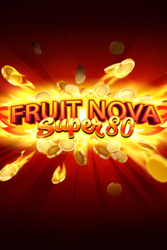 Fruit Super Nova 80 играть онлайн | Фараон Казино бесплатно