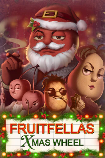 Fruitfellas Xmas Wheel играть онлайн | Фараон Казино бесплатно