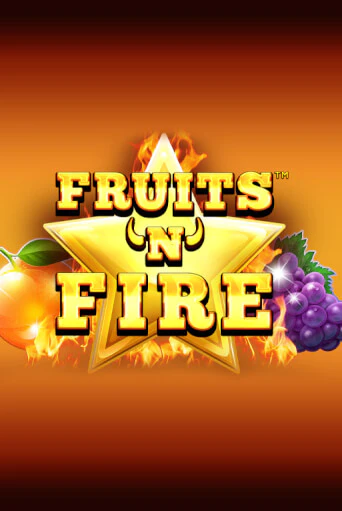 Fruits'n'Fire играть онлайн | Фараон Казино бесплатно