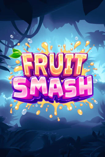 Fruit Smash играть онлайн | Фараон Казино бесплатно