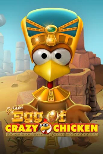 Golden Egg of Crazy Chicken играть онлайн | Фараон Казино бесплатно