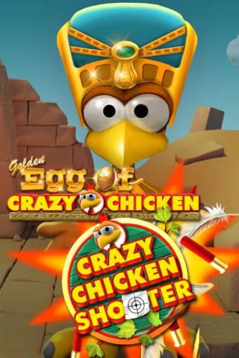 Golden Egg of Crazy Chicken Crazy Chicken Shooter играть онлайн | Фараон Казино бесплатно