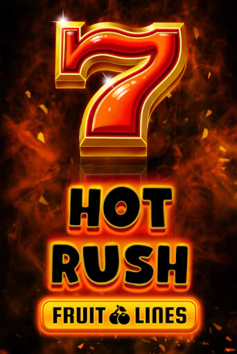 HOT RUSH Fruit Lines играть онлайн | Фараон Казино бесплатно