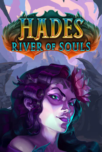 Hades River of Souls играть онлайн | Фараон Казино бесплатно