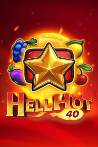 Hell Hot 40 играть онлайн | Фараон Казино бесплатно