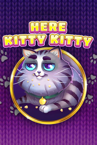 Here Kitty Kitty играть онлайн | Фараон Казино бесплатно