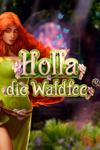 Holla die Waldfee играть онлайн | Фараон Казино бесплатно