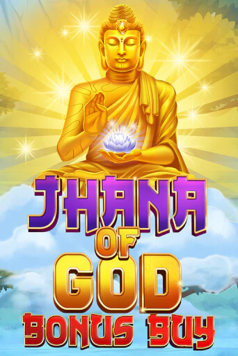 Jhana of God Bonus Buy играть онлайн | Фараон Казино бесплатно