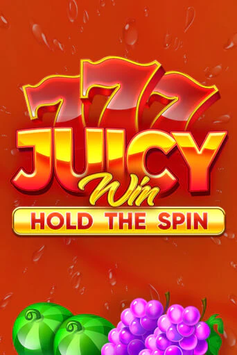 Juicy Win: Hold The Spin играть онлайн | Фараон Казино бесплатно