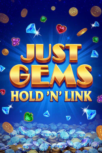 Just Gems: Hold ‘n’ Link играть онлайн | Фараон Казино бесплатно