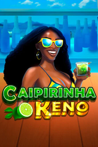 Caipirinha Keno играть онлайн | Фараон Казино бесплатно