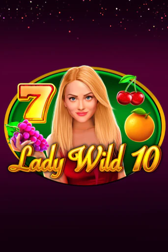 Lady Wild 10 играть онлайн | Фараон Казино бесплатно