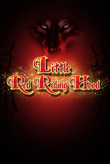 Little Red Riding Hood играть онлайн | Фараон Казино бесплатно