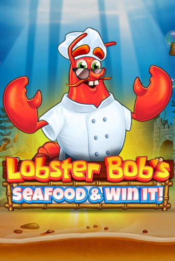 Lobster Bob's Sea Food and Win It играть онлайн | Фараон Казино бесплатно