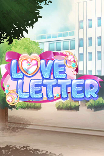 Love letter играть онлайн | Фараон Казино бесплатно