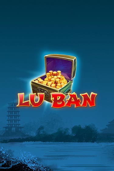 Lu Ban играть онлайн | Фараон Казино бесплатно