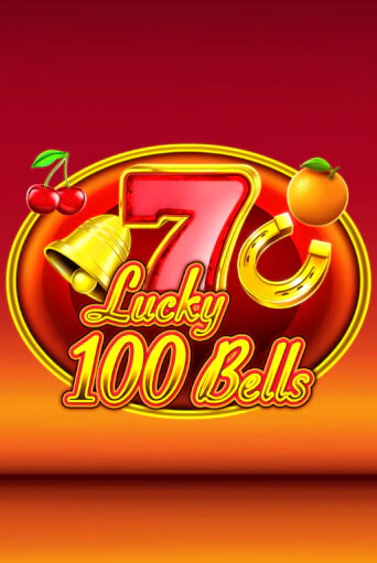 Lucky 100 Bells играть онлайн | Фараон Казино бесплатно