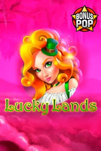 Lucky Lands играть онлайн | Фараон Казино бесплатно