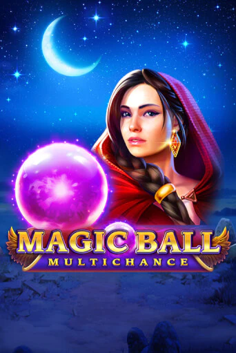 Magic Ball: Multichance играть онлайн | Фараон Казино бесплатно