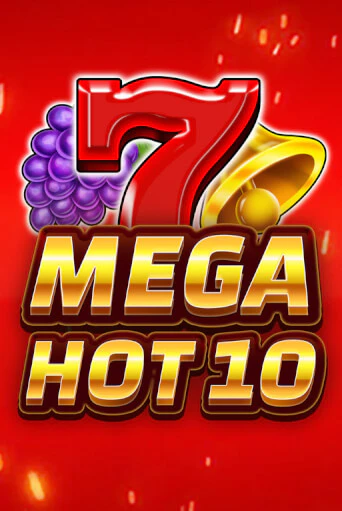 Mega Hot 10 играть онлайн | Фараон Казино бесплатно