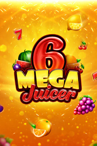 Mega Juicer 6 играть онлайн | Фараон Казино бесплатно