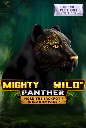 Mighty Wild: Panther Grand Platinum Edition играть онлайн | Фараон Казино бесплатно