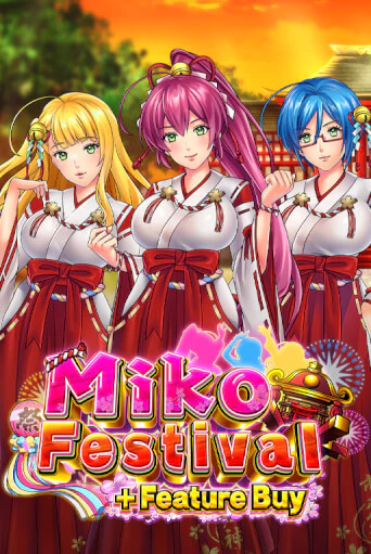 Miko Festival Feature Buy играть онлайн | Фараон Казино бесплатно