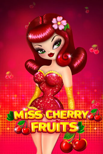 Miss Cherry Fruits играть онлайн | Фараон Казино бесплатно