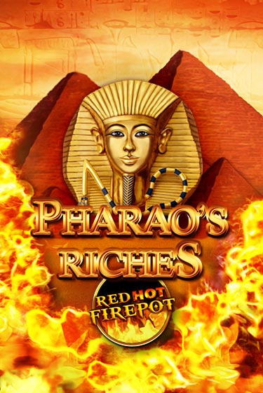 Pharaos Riches Red Hot Firepot играть онлайн | Фараон Казино бесплатно