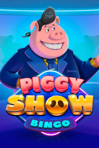 Piggy Show Bingo играть онлайн | Фараон Казино бесплатно