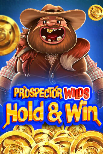 Prospector Wilds Hold and Win играть онлайн | Фараон Казино бесплатно