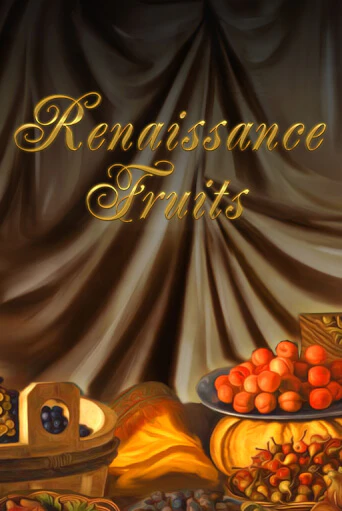 Renaissance Fruits играть онлайн | Фараон Казино бесплатно