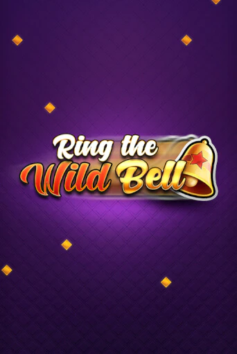 Ring the Wild Bell играть онлайн | Фараон Казино бесплатно