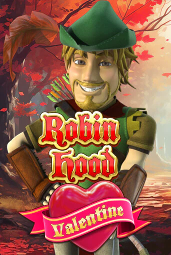 Robin Hood Valentine играть онлайн | Фараон Казино бесплатно