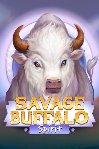 Savage Buffalo Spirit играть онлайн | Фараон Казино бесплатно