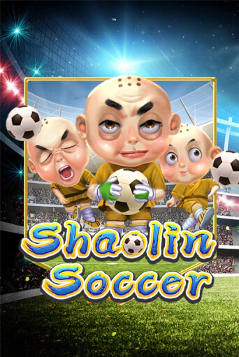 Shaolin Soccer играть онлайн | Фараон Казино бесплатно