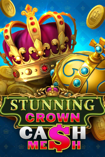 Stunning Crown Cash Mesh играть онлайн | Фараон Казино бесплатно