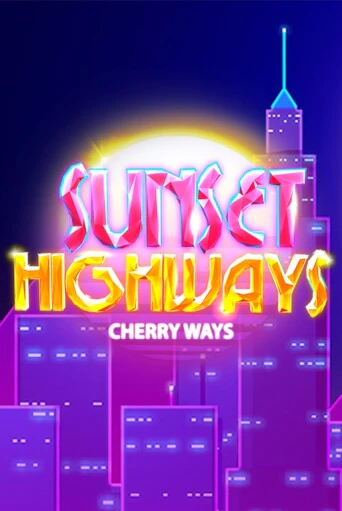 Sunset HighWays играть онлайн | Фараон Казино бесплатно