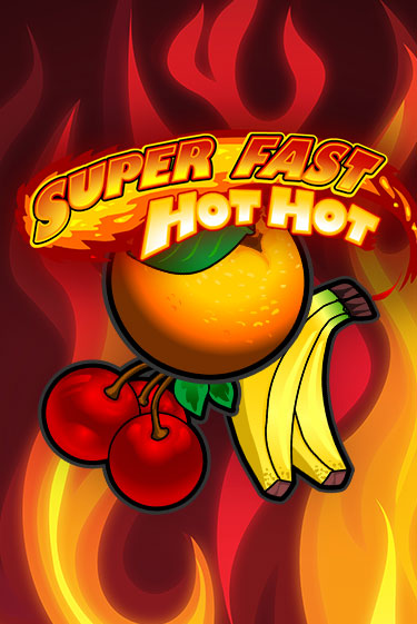 Super Fast Hot Hot играть онлайн | Фараон Казино бесплатно