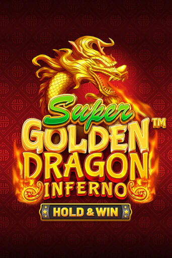 Super Golden Dragon Inferno играть онлайн | Фараон Казино бесплатно