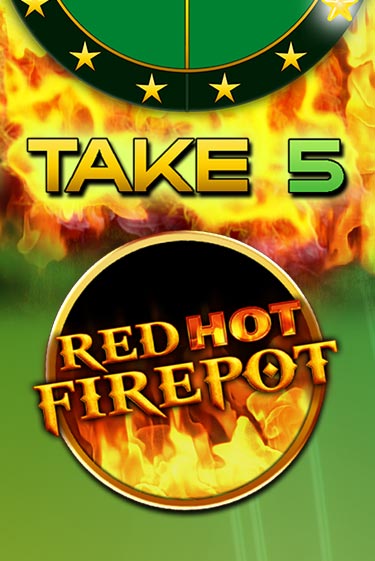 Take 5 Red Hot Firepot играть онлайн | Фараон Казино бесплатно