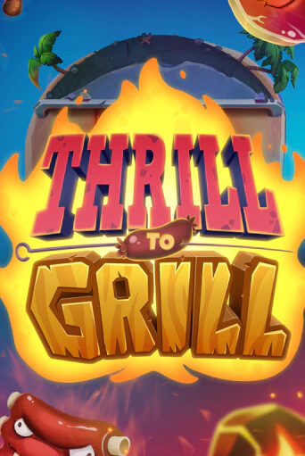 Thrill to Grill играть онлайн | Фараон Казино бесплатно